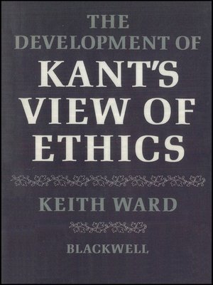 cover image of The Development of Kant's View of Ethics
